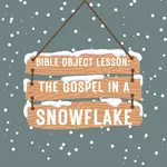 snowflake science object lesson