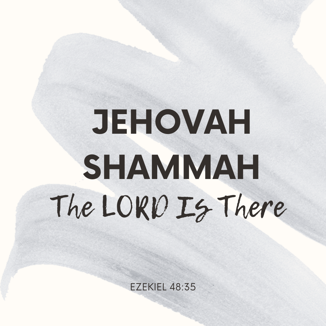 Jehovah Shammah